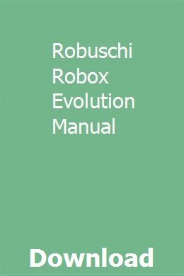 Robuschi Robox Evolution Manual